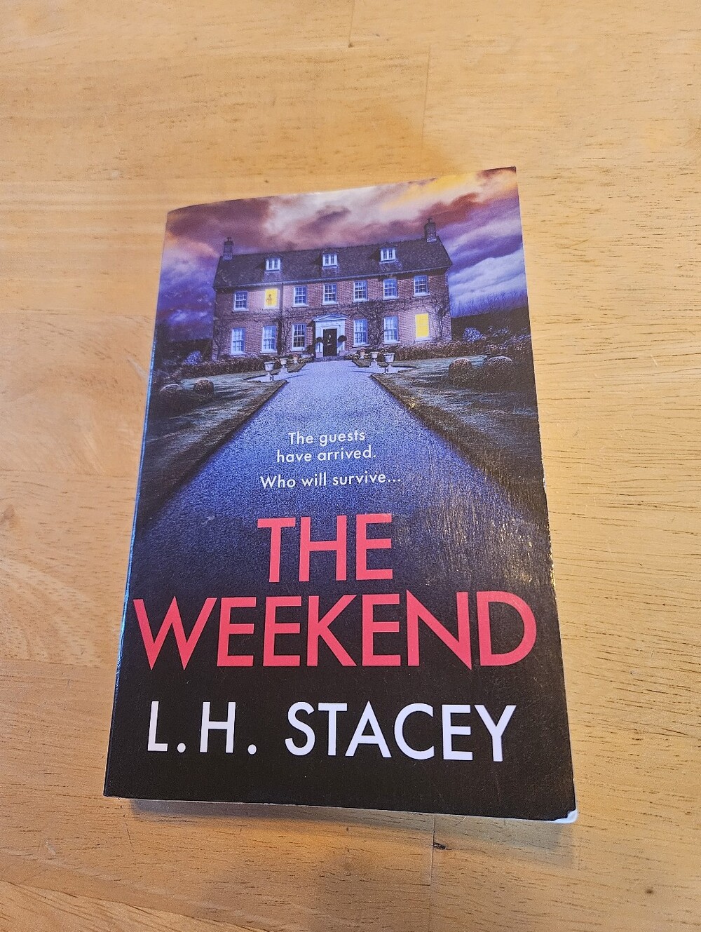 The Weekend By L. H. Stacey Book